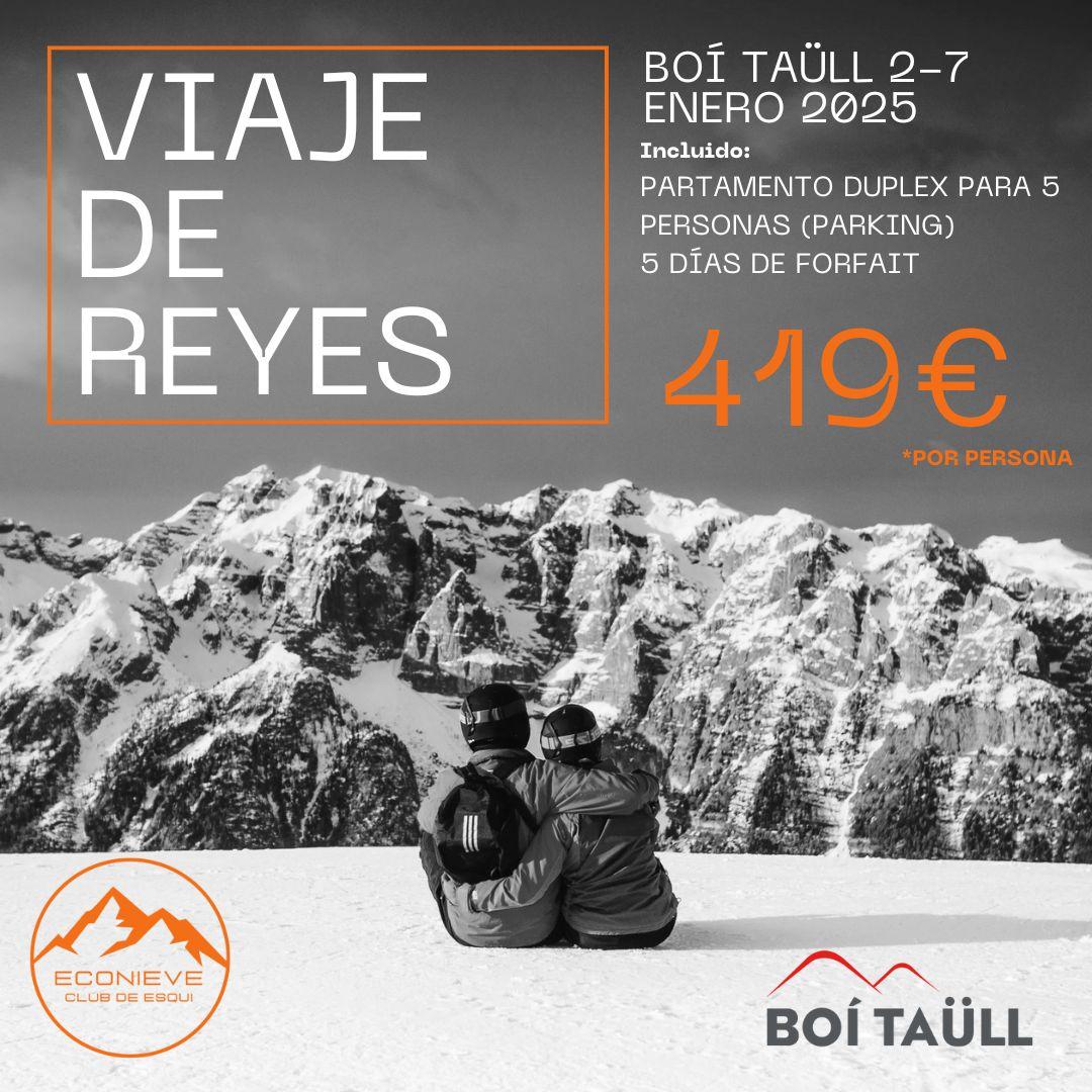 Viaje de Reyes 2025 BOÍ TAÜLL